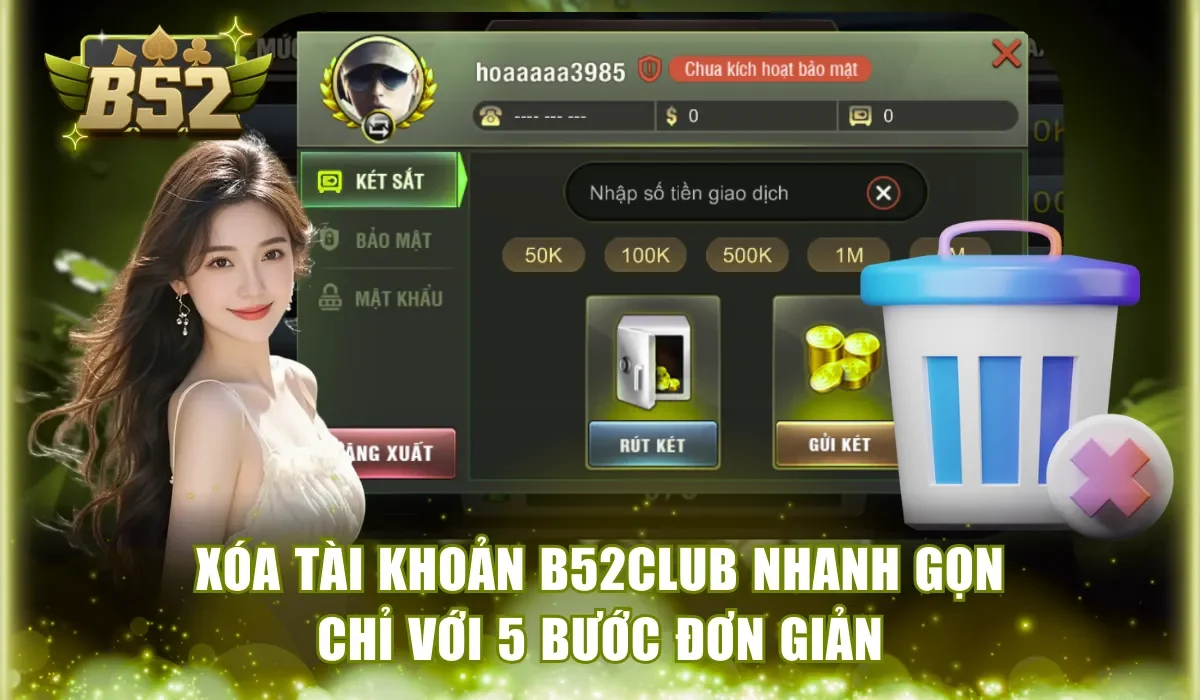 xóa tài khoản B52Club