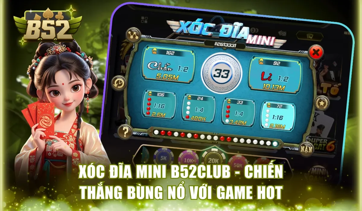Xóc Đĩa Mini B52Club